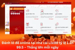 Bài viết về Đánh lô đề online tại nhà cái Lixi88